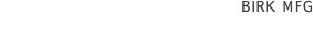 Birk mfg